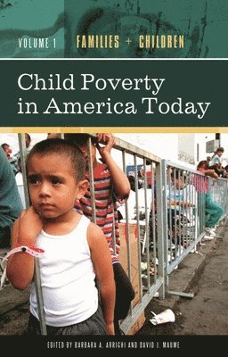 bokomslag Child Poverty in America Today