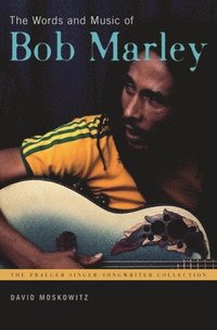 bokomslag The Words and Music of Bob Marley