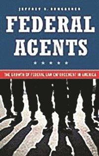 bokomslag Federal Agents