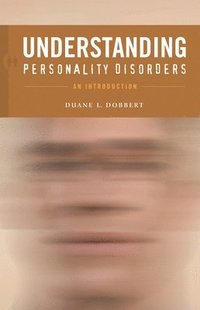 bokomslag Understanding Personality Disorders