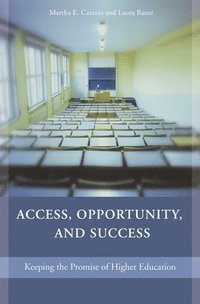 bokomslag Access, Opportunity, and Success