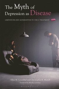 bokomslag Myth of Depression as Disease