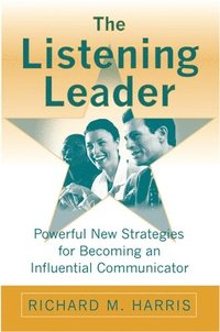 bokomslag The Listening Leader