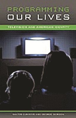 Walter Cummins, George Gordon - Programming Our Lives, Inbunden