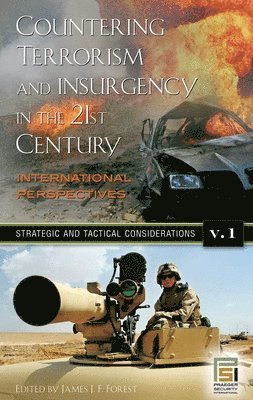 Countering Terrorism and Insurgency in the 21st Century 1