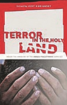 Judy Kuriansky, Judy Kuriansky - Terror in the Holy Land, Inbunden