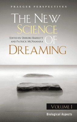The New Science of Dreaming 1