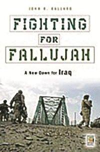 bokomslag Fighting for Fallujah