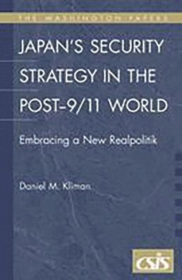 bokomslag Japan's Security Strategy in the Post-9/11 World