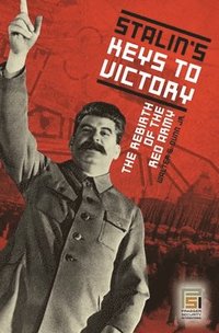 bokomslag Stalin's Keys to Victory