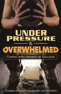 Under Pressure and Overwhelmed 1