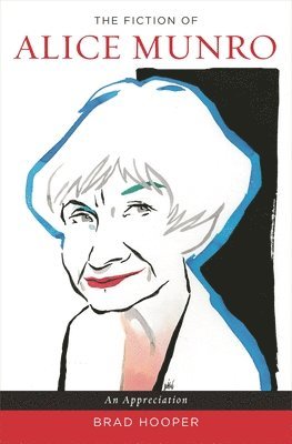 The Fiction of Alice Munro 1