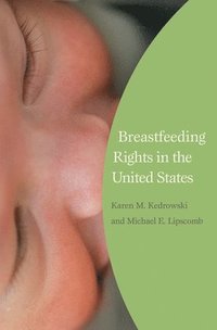 bokomslag Breastfeeding Rights in the United States