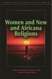 bokomslag Women and New and Africana Religions