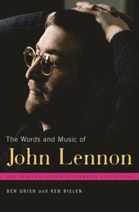 bokomslag The Words and Music of John Lennon