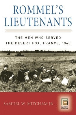 Rommel's Lieutenants 1