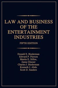 bokomslag Law and Business of the Entertainment Industries, 5th Edition