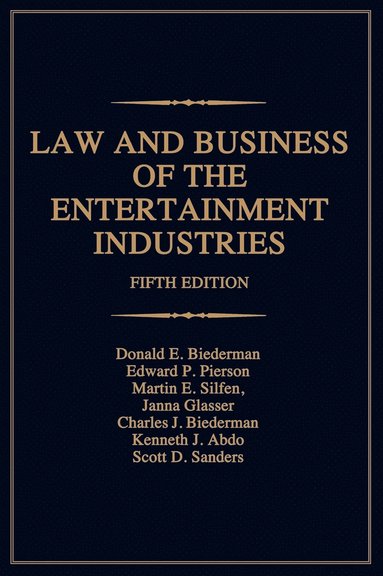 bokomslag Law and Business of the Entertainment Industries