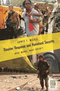 bokomslag Disaster Response and Homeland Security