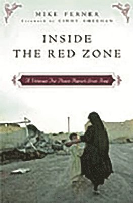 Mike Ferner - Inside the Red Zone, Inbunden