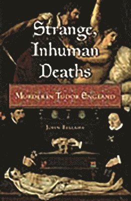 John Bellamy - Strange, Inhuman Deaths, Inbunden