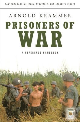 Arnold Krammer - Prisoners of War, Inbunden