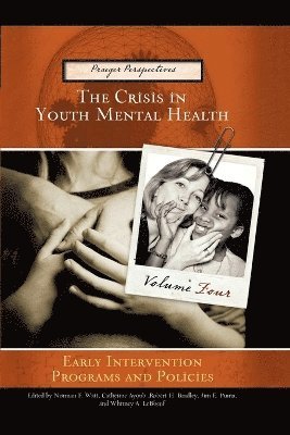 Hiram E. Fitzgerald - Crisis in Youth Mental Health, Häftad