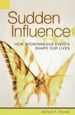 Sudden Influence 1