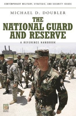 bokomslag The National Guard and Reserve