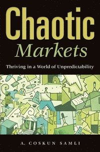 bokomslag Chaotic Markets