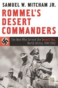 bokomslag Rommel's Desert Commanders