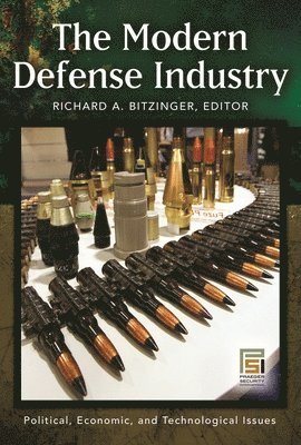 The Modern Defense Industry 1