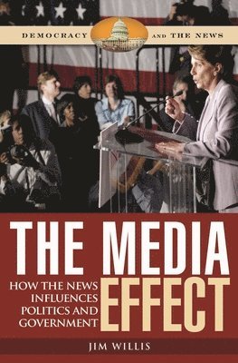 Jim Willis - Media Effect, Inbunden