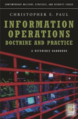 Information OperationsDoctrine and Practice 1