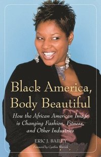bokomslag Black America, Body Beautiful
