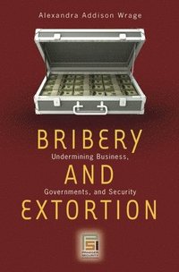 bokomslag Bribery and Extortion