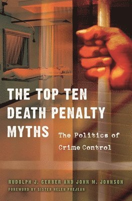 The Top Ten Death Penalty Myths 1
