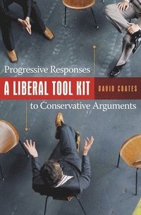 bokomslag A Liberal Tool Kit