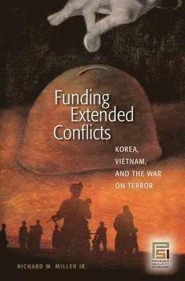 Funding Extended Conflicts 1