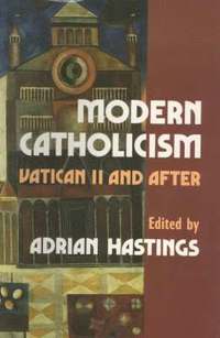 bokomslag Modern Catholicism