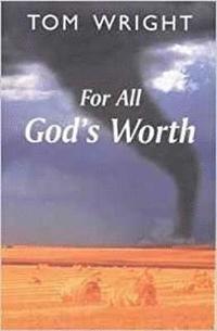 bokomslag For All God's Worth