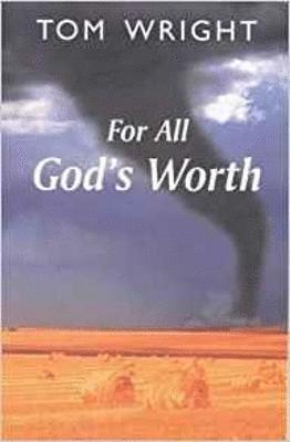 For All God's Worth 1