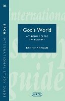 Ken Gnanakan - Isg 36: God's World: Biblical Theology of the Environment, Häftad