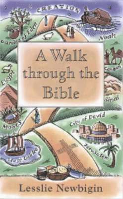 A Walk Through the Bible 1