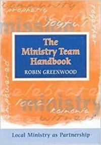 bokomslag The Ministry Team Handbook