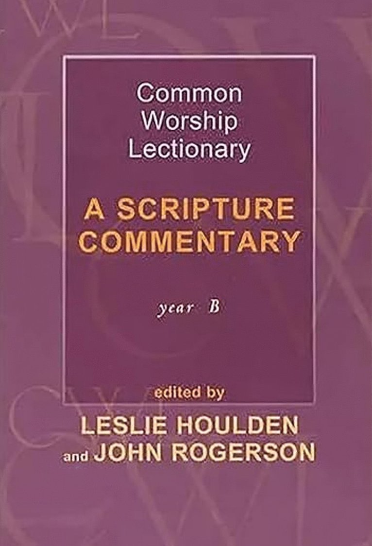 Leslie Houlden, John Rogerson, Leslie Houlden - Common Worship Lectionary, Häftad