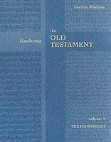 Exploring the Old Testament Vol 1