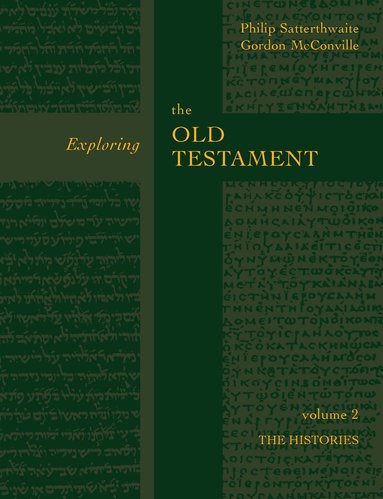 Gordon McConville - Exploring the Old Testament Vol 2, Häftad