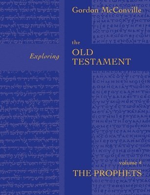 Exploring the Old Testament Vol 4 1