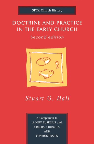 bokomslag Doctrine and Practice in the Early Church